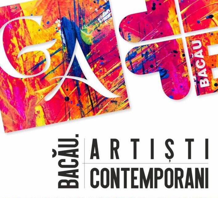 Expoziția „Bacău. Artiști contemporani”, la Muzeul de Artă Contemporană „George Apostu”, Bacău