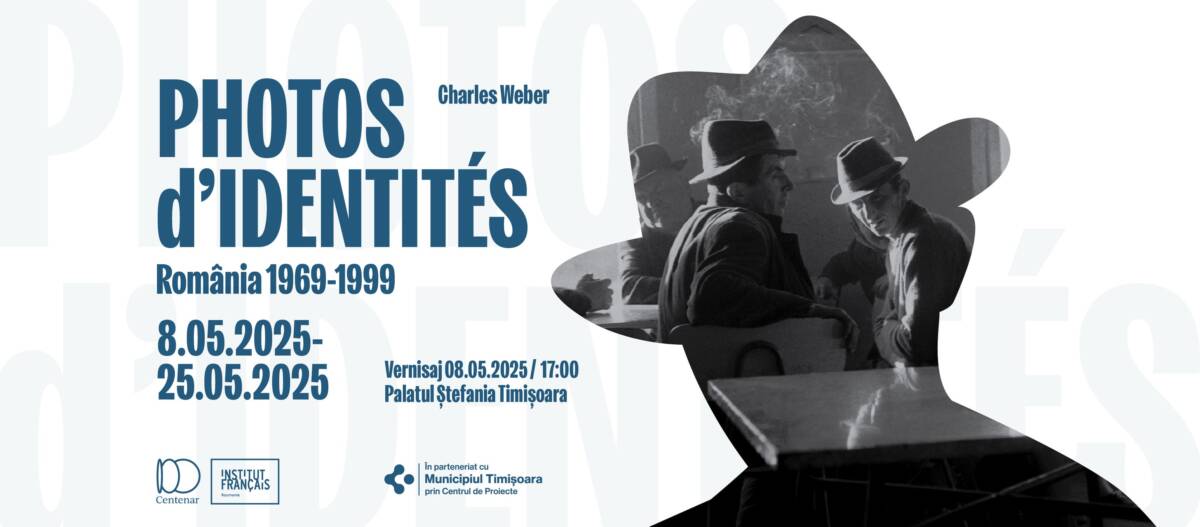 Expoziția Photos d’Identité – România: 1969–1999, semnată de fotograful elvețian Charles Weber @ Palatul Ștefania Timișoara