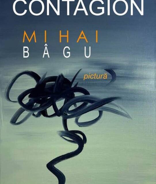 Expoziție de pictură Mihai Bâgu „Contagion” la Galeria Alfa, Arad