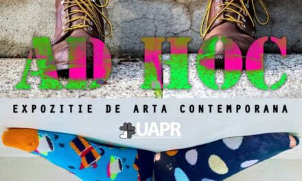 Expoziție de Artă Contemporană „AD HOC” la Galerii de Artă -Reperaj. Cetate Oradea