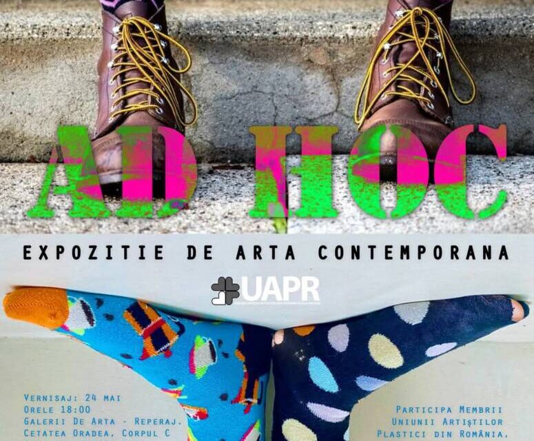 Expoziție de Artă Contemporană „AD HOC” la Galerii de Artă -Reperaj. Cetate Oradea