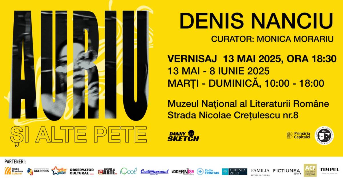 Expoziție Denis Nanciu „Auriu și alte pete” @ Muzeul Național al Literaturii Române, București