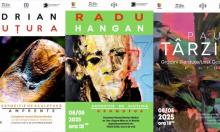 Expoziții Radu Hangan, Paul Târziu și Adrian Puțura la Complexul Muzeal Bistrița-Năsăud