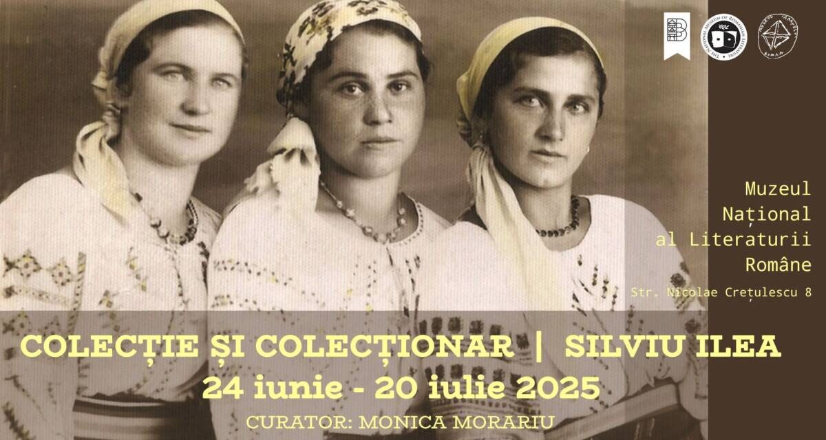 Expoziție „Colecție și colecționar – Silviu Ilea” @ Muzeul Național al Literaturii Române, București