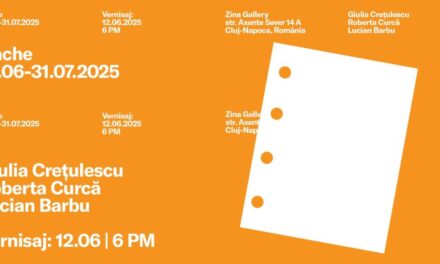 Expoziție Lucian Barbu, Giulia Crețulescu, Roberta Curcă „Cache” @ Zina Gallery, Cluj-Napoca