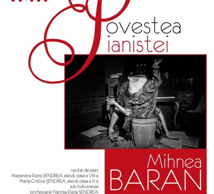 Expoziție personală de fotografie și grafică Mihnea Baran „POVESTEA PIANISTEI” @ Galeriile de Artă „Ion Frunzetti” din Bacău