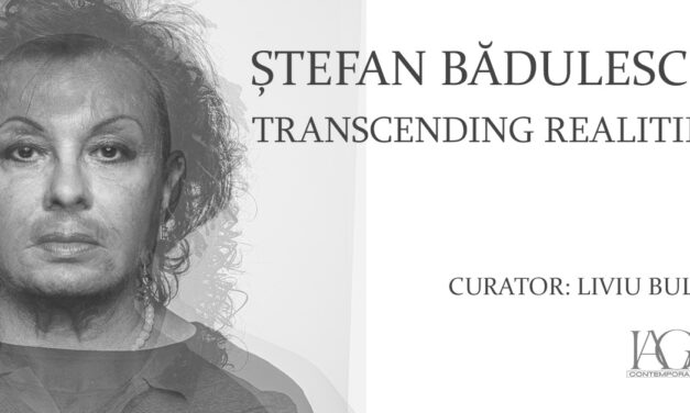 „Transcending Realities”: artistul Ștefan Bădulescu în dialog cu Liviu Bulea, curator