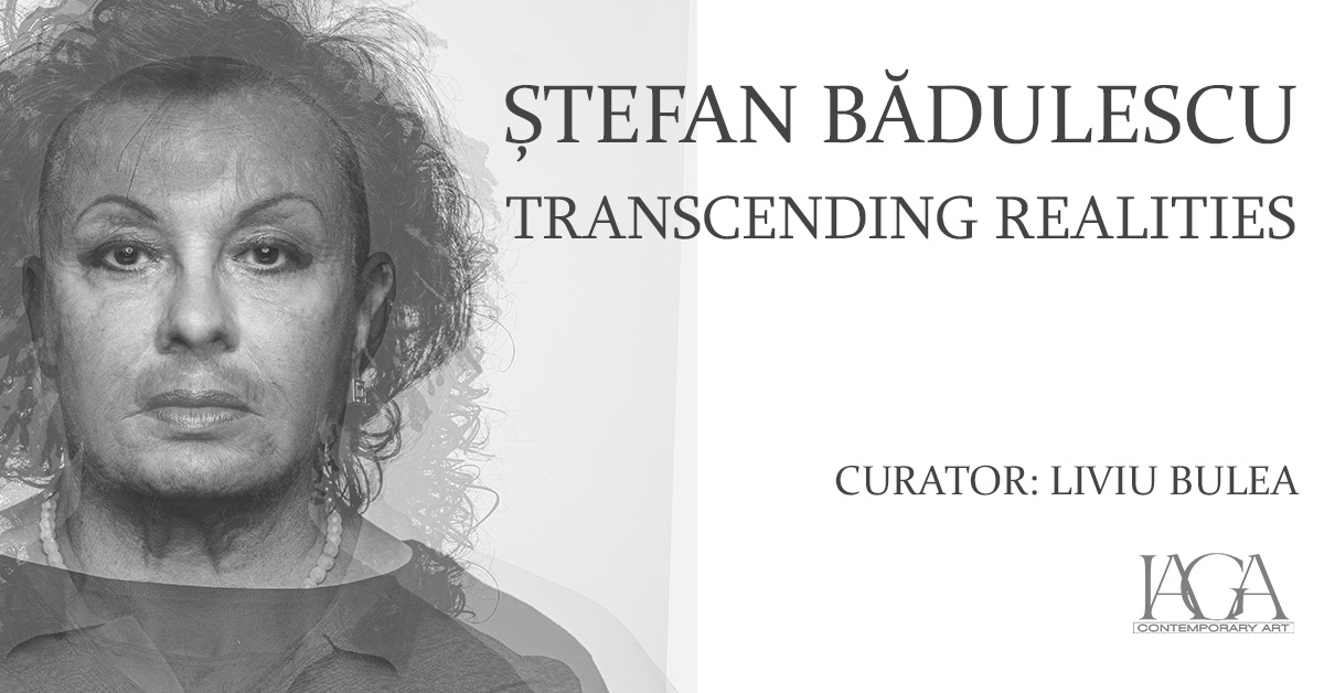„Transcending Realities”: artistul Ștefan Bădulescu în dialog cu Liviu Bulea, curator