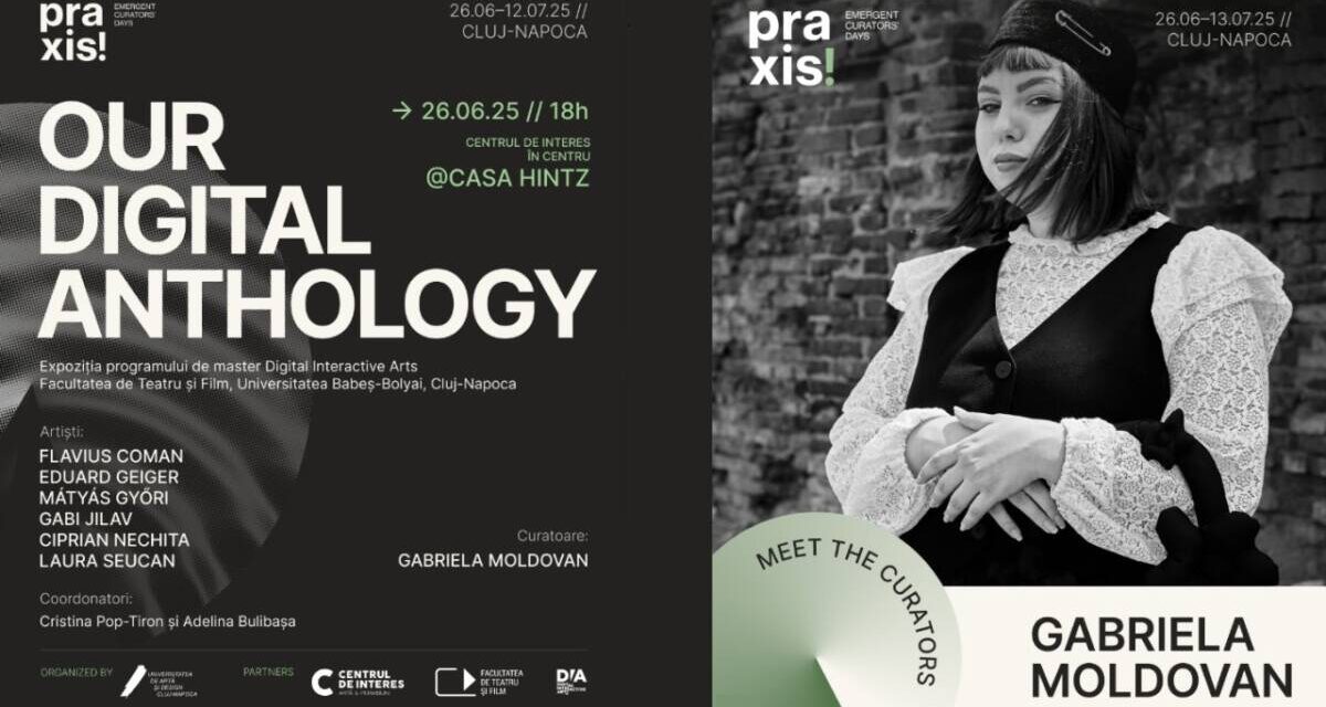 Gabriela Moldovan semnează expoziția „Our Digital Anthology” – o incursiune curatorială despre intimitate, memorie și prezență corporală @ Centru de Interes, Casa Hinz, Cluj-Napoca