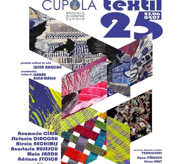 Licență 2025 Arte & Design Textil @ Biblioteca Academei Române