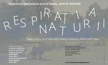 Simpozionul Internațional de Arte Vizuale ARTA ÎN GRĂDINĂ, ediția a XIV-a