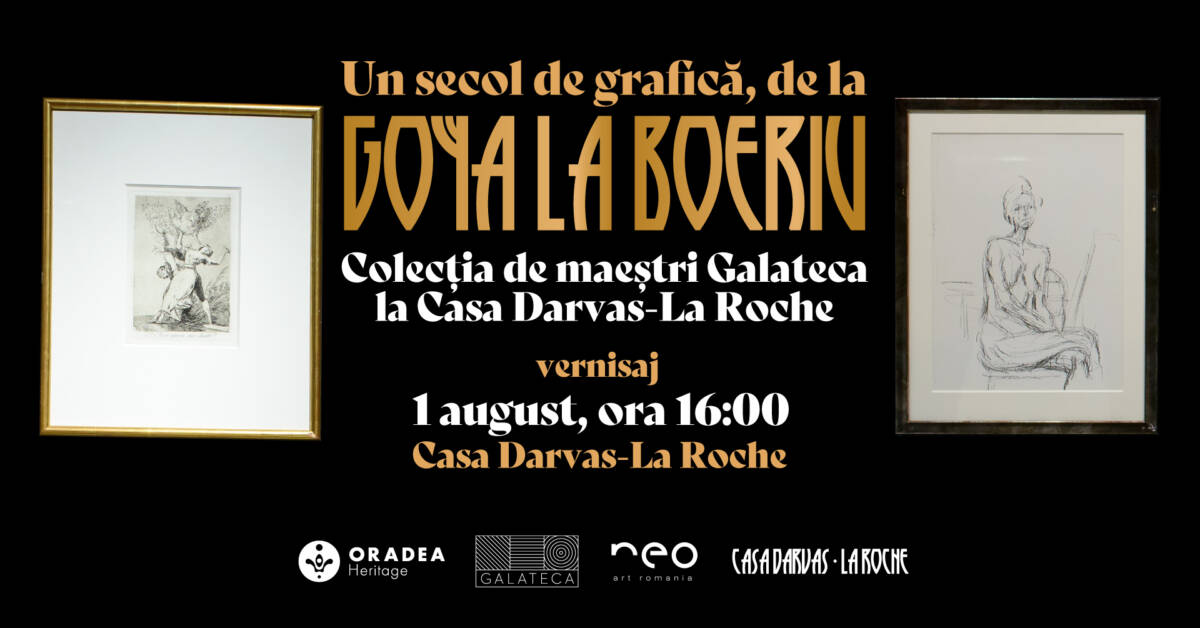 De la Goya la Boeriu, colecția de maeștri Galateca la Casa Darvas-La Roche, Oradea