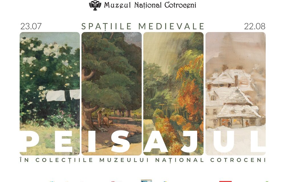 Expoziția „Peisajul în colecțiile Muzeului Național Cotroceni”