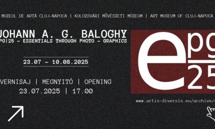 Expoziția personală a artistului Johann A.G. Baloghy, „EPG|25 – Essentials Through Photo – Graphics” @ Muzeul de Artă Cluj-Napoca