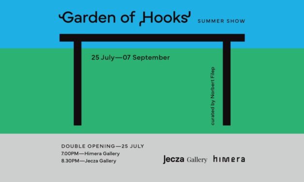 „Garden of Hooks”, Summer Show-ul realizat de Galeria Jecza în colaborare cu Galeria Himera, ce aduce 31 de artiști emergenți la Timișoara