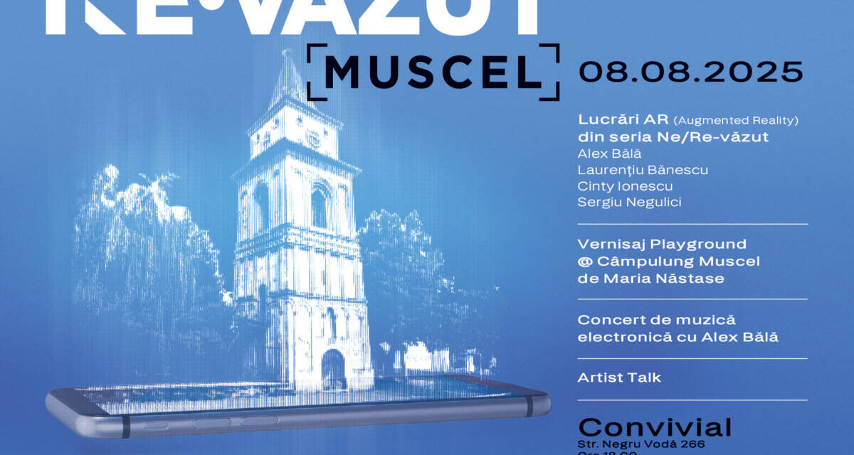 NE/RE-VĂZUT: Muscel, proiectul care transformă Câmpulung în galerie interactivă