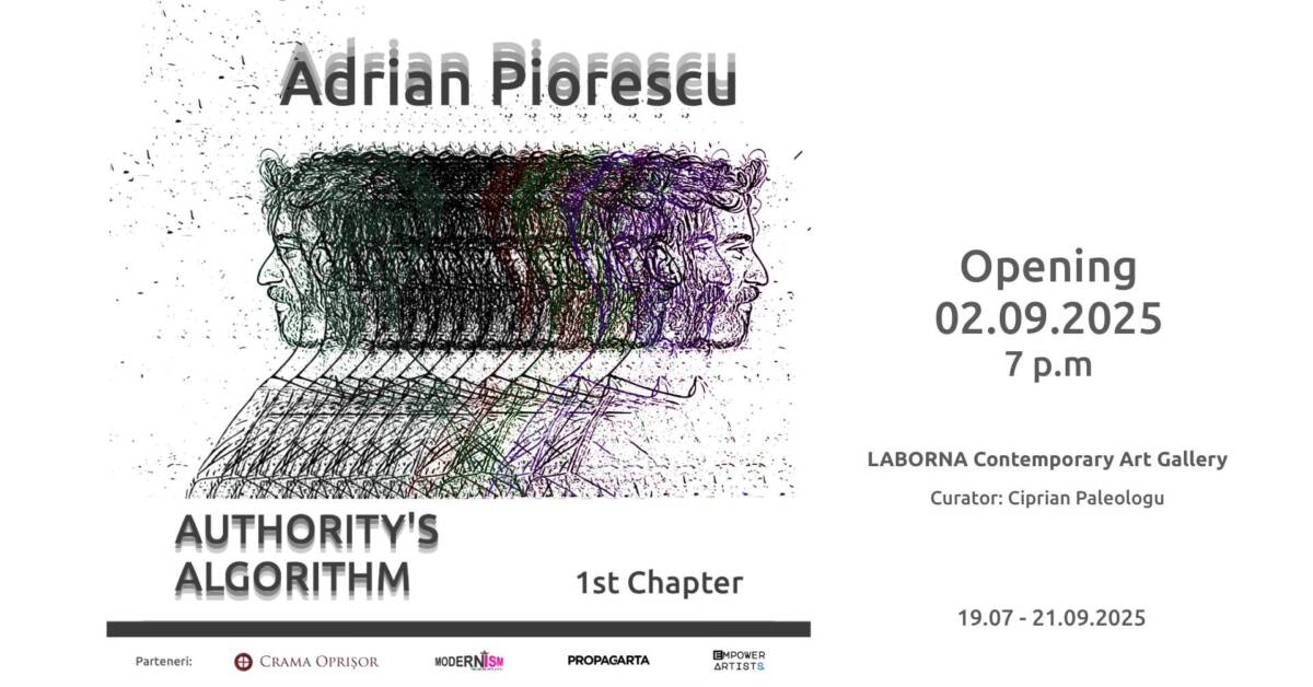 Expoziție Adrian Piorescu „Algoritmul autorității” @ Galeria Laborna, București