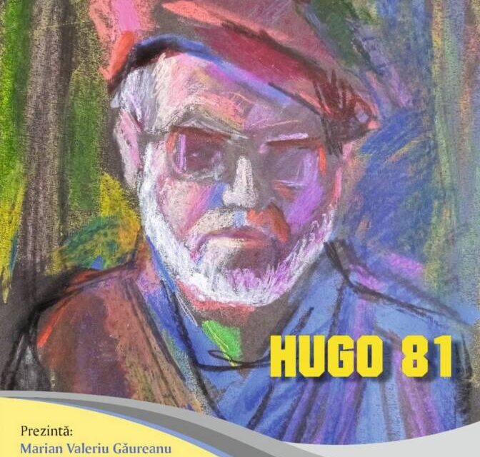 Expoziție Hugo Mărăcineanu „Hugo 81” @ Biblioteca județeană „Panait Istrati” – Centrul Multicultural Dunărea din Brăila