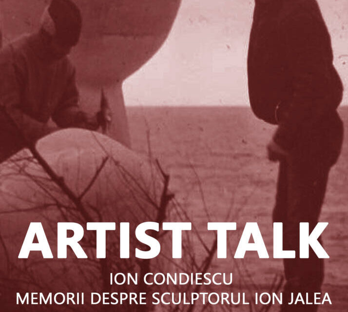 Artist talk cu Ion Condiescu la Muzeul „Ion Jalea” din Constanța