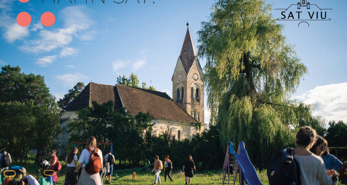 Eveniment de încheiere Sat viu 2025