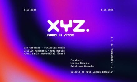 Expoziția „XYZ. Înapoi în viitor” @ Galeria „Octav Băncilă” din Iași