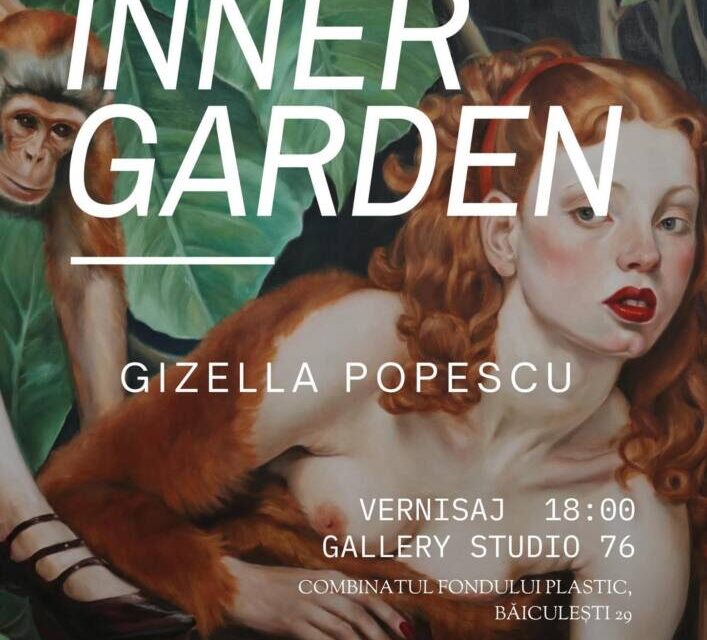 Expoziție Gizella Popescu “Inner Garden” @ Gallery Studio 76, București