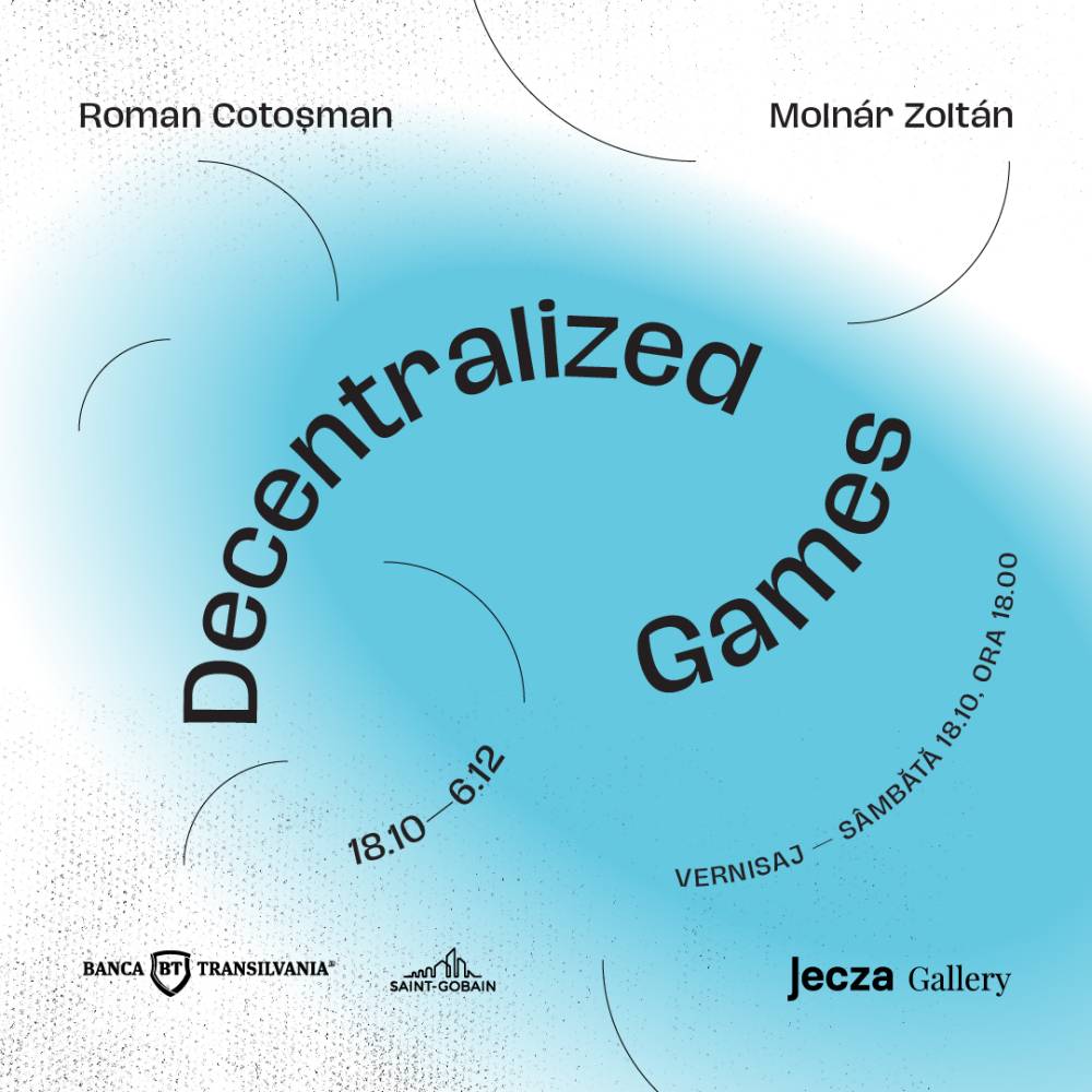 „Decentralized Games”, expoziția care deschide sezonul cultural de toamnă la Galeria Jecza, Timișoara (2)