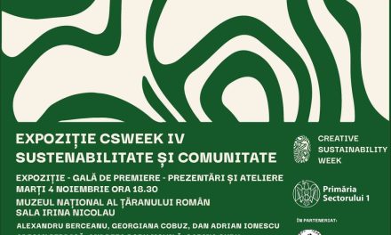 Expoziția „Comunitate și sustenabilitate” – eveniment CSWeek la MȚR