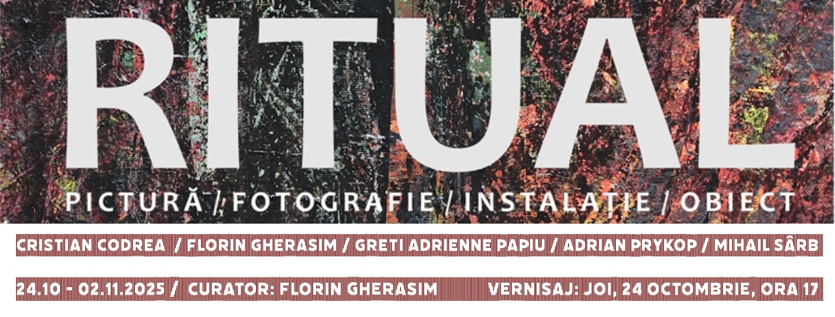 Expoziția „Ritual” (pictură, fotografie, instalație, obiect) @ Muzeul de Artă Cluj-Napoca