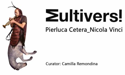 Expoziție „Multiverses”: Pierluca Cetera, Nicola Vinci @  IAGA Contemporary Art, Cluj-Napoca