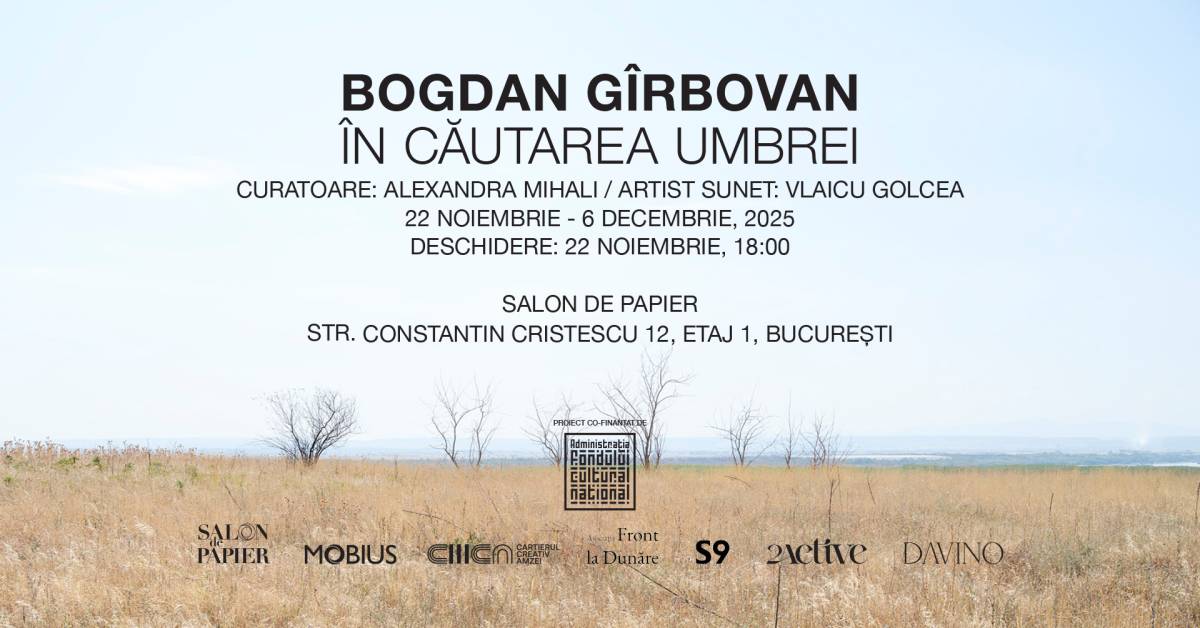 Bogdan Gîrbovan: Despre apă, memorie și transformarea satelor în expoziția „În căutarea umbrei” la Salon de Papier, București 