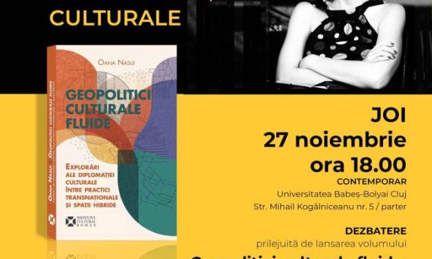 „De la politici la practici: configurații ale diplomației culturale”: dezbatere organizată de ICR la Spațiul CONTEMPORAR din Cluj-Napoca