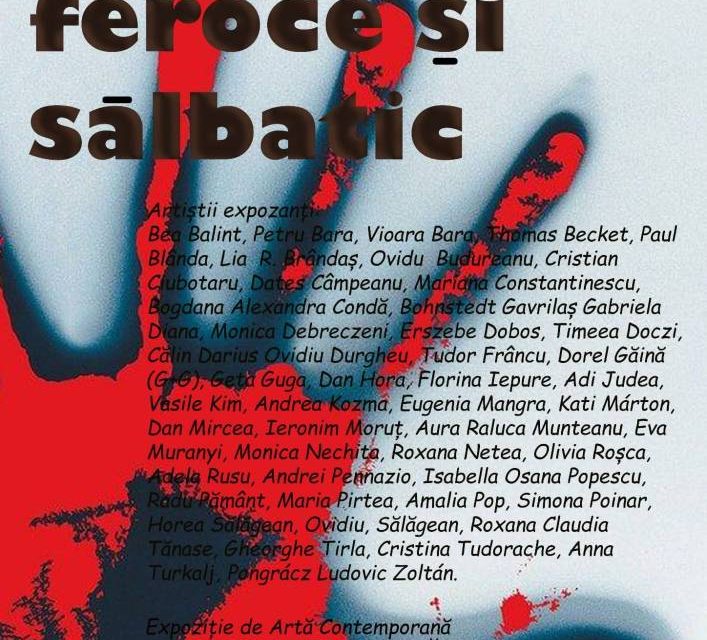 Expoziție de Artă Contemporană, „Salon 2025 – Feroce și sălbatic”, la Galerii de Artă – Reperaj Cetate Oradea
