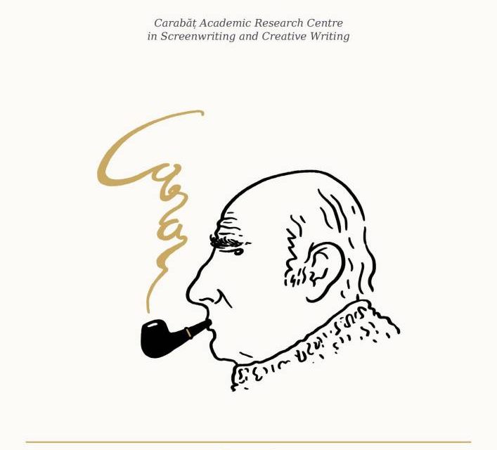 Lansare oficială CARA (Carabăț Academic Research Centre) la Universitatea Națională de Artă Teatrală și Cinematografică „I.L. Caragiale” (UNATC)
