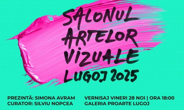 Salonul Artelor al UAP Filiala Lugoj 2025 @ Galeria PRO ARTE, Lugoj