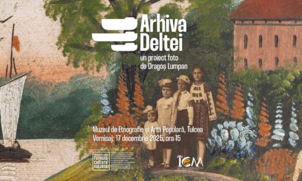„Arhiva Deltei” un proiect foto de Dragoș Lumpan @ Muzeul de Etnografie și Artă Populară Tulcea