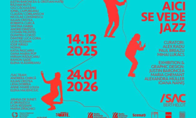 Expoziția multimedială „Aici se vede jazz” @ SAC Berthelot, București