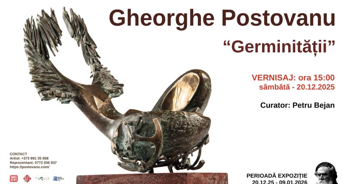 Expoziție Gheorghe Postovanu „Germinității” @ Galeria de Artă “Octav Băncilă” a U.A.P.R. Filiala Iași