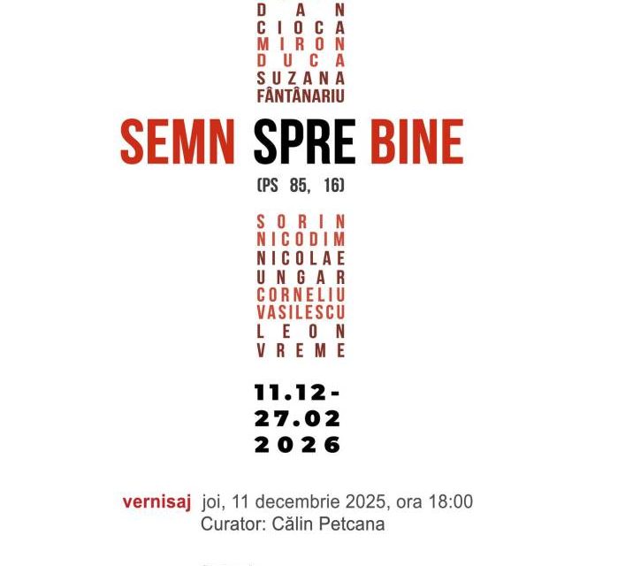 Expoziție „SEMN spre bine” @ Calpe Gallery, Timișoara