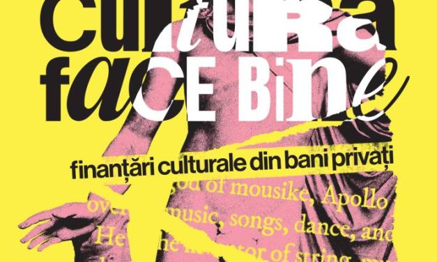 Lansarea Fondului „Cultura Face Bine”: finanțări culturale din bani privați