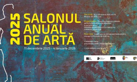 „Salonul Anual de Artă 2025” @ Muzeul de Artă Cluj-Napoca