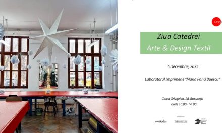 Ziua Catedrei Arte & Design Textil – 2025