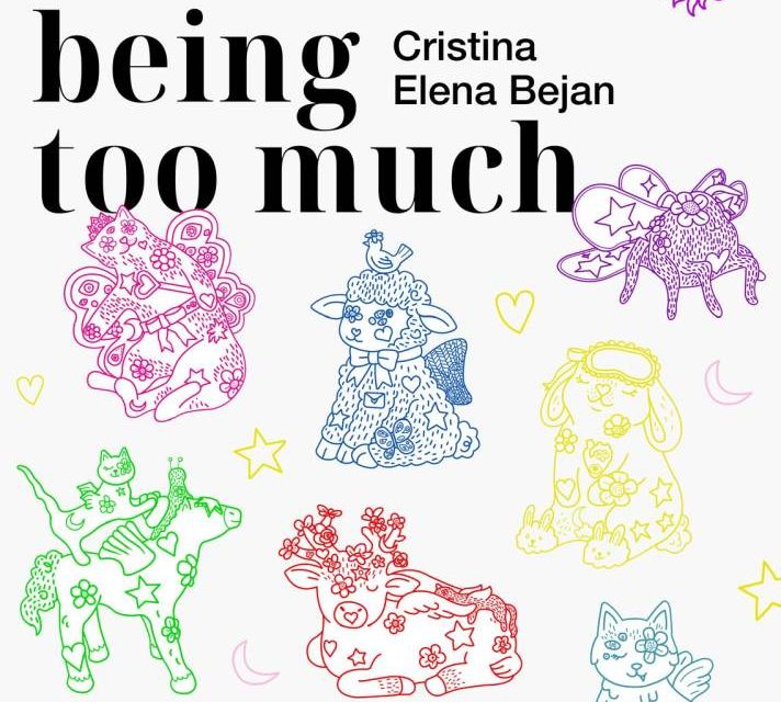 Expoziție Cristina Elena Bejan „The art of being too much” @ Galeria de Artă “Studio 7/9” a U.A.P.R. Filiala Iași