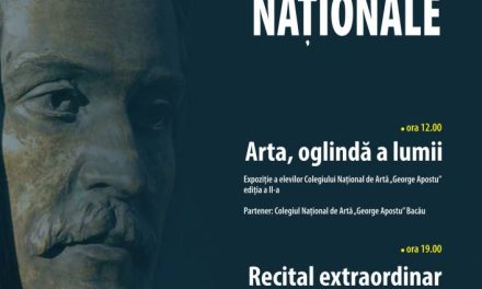 Program amplu de Ziua Culturii Naționale @ Centrul de Cultură „George Apostu” din Bacău