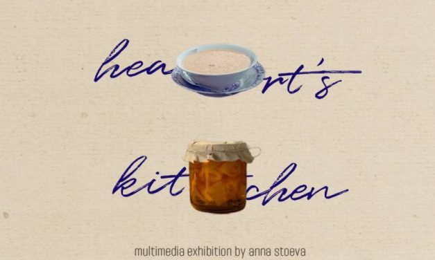Anna Stoeva «În Bucătăria Inimii Mele» – O Expoziție Documentară Multimedia, cu Gustul Memoriilor din Copilărie @ Casa Tranzit, Cluj