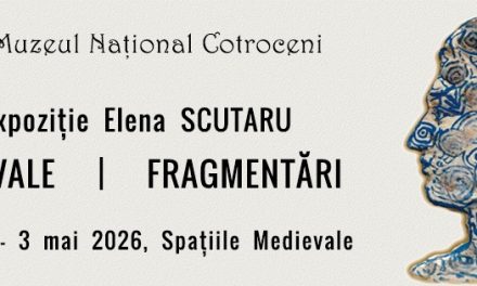 Expoziția „Elena Scutaru – Intervale / Fragmentări” @ Muzeul Național Cotroceni