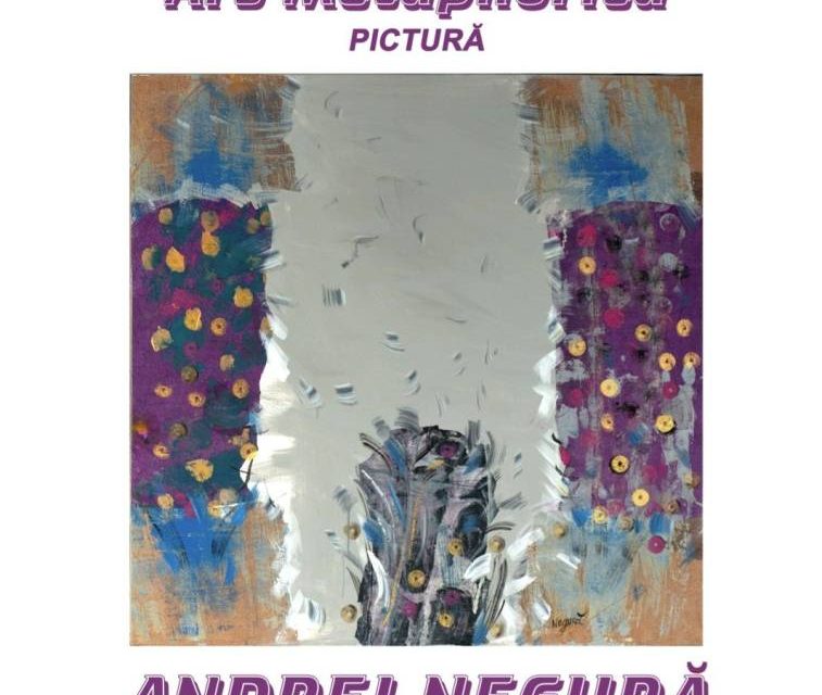 Expoziție Andrei Negură “Ars Metaphorica” @ Galeriile de Artă ale Academiei Române, București