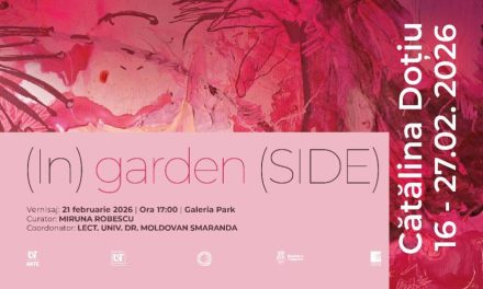 Expoziție Cătălina Doțiu „(IN) garden (SIDE)” @ Galeria Park din Timișoara