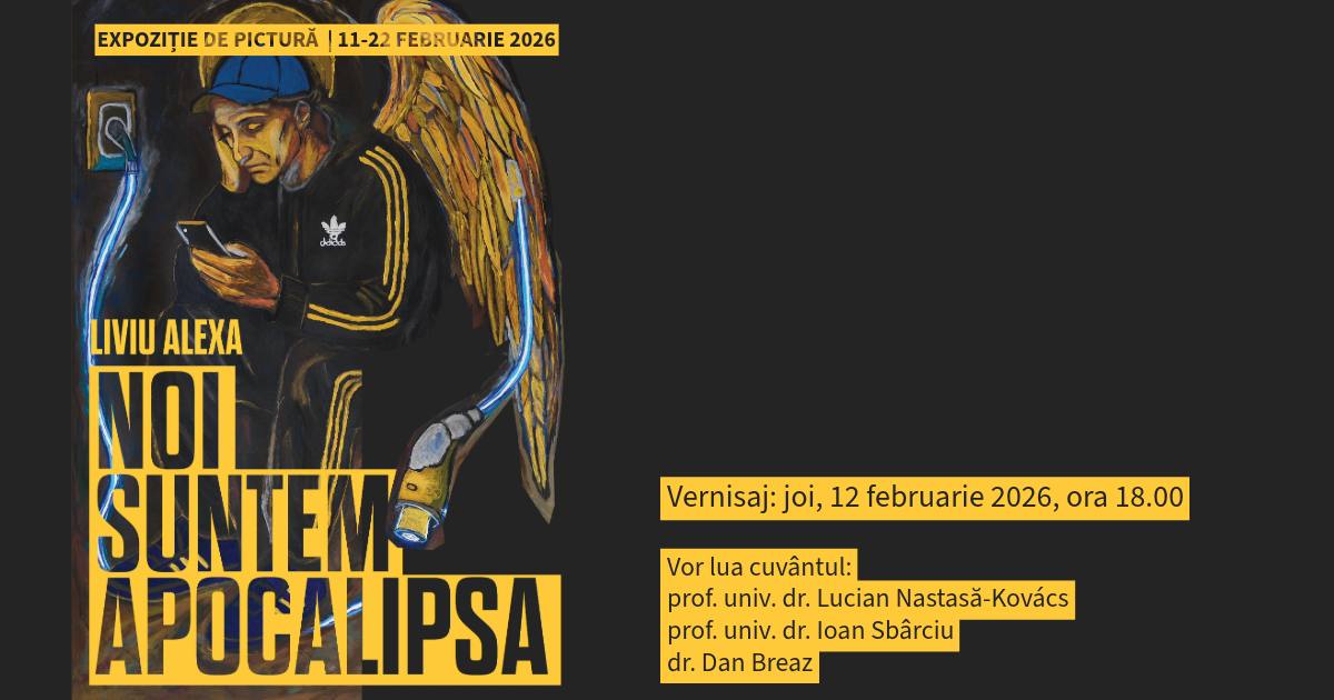 Expoziție de pictură Liviu Alexa „Noi suntem Apocalipsa” @ Muzeul de Artă Cluj-Napoca