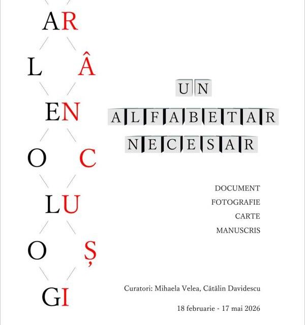 Expoziție „Paleolog – Brâncuși – Un alfabetar necesar”  @ Centrul „Constantin Brâncuși” din Craiova